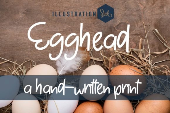 Egghead: A Hand-Crafted Font with Serious Personality