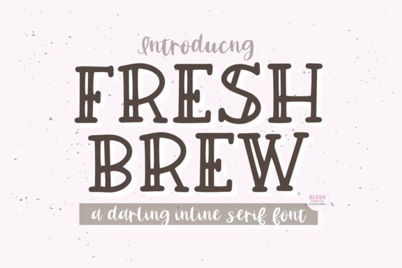 Fresh Brew: A Rustic Script Font for Authentic Design