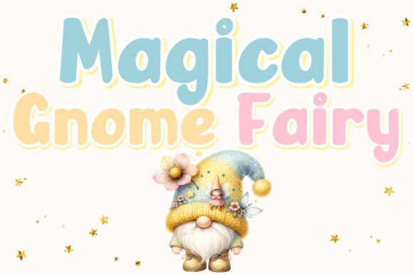 Magical Gnome Fairy: A Font for Whimsical Design