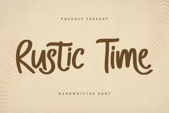Rustic Time: A Modern Script with a Nostalgic Soul