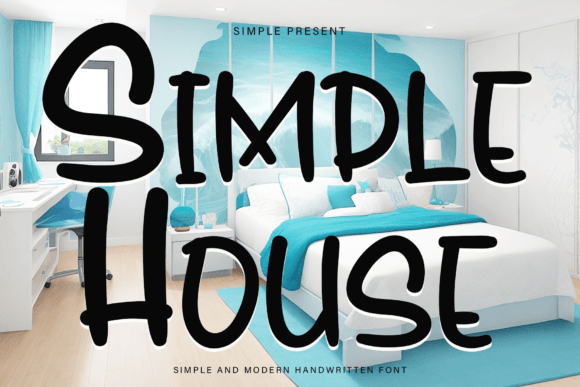 Simple House: The Handwritten Font for Joyful Design