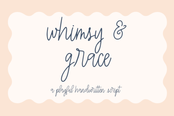 Whimsy & Grace: The Handwritten Script Font for Creative Projects